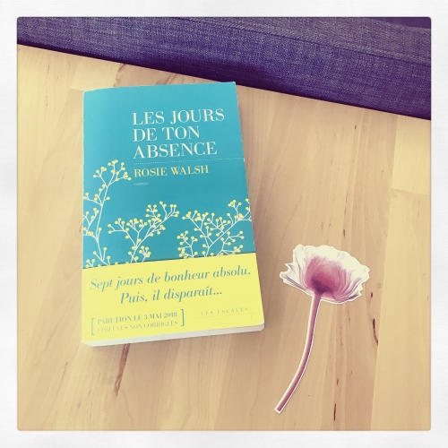 jours,ton,absence,rosie,walsh,les escales
